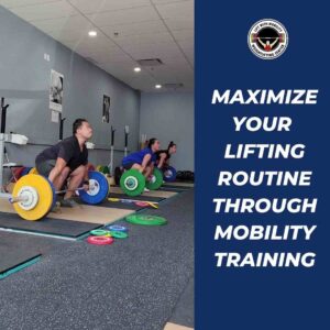 Mobility Training maximum weightlifting