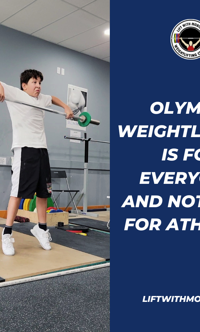 Olympic Weightlifting is for everyone and not just for Athletes!